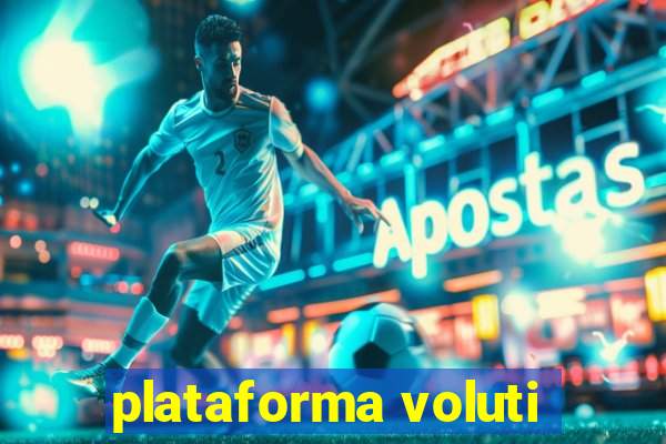 plataforma voluti